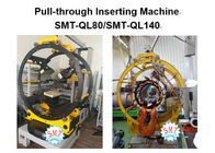 ดึงผ่านเครื่องแทรก / ม้วนขดลวดและการใส่เครื่อง SMT-QL80 / SMT-QL140